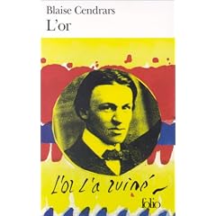 L'or : La merveilleuse histoire du g�n�ral Johann August Suter