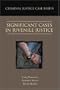 Criminal Justice Case Briefs: Significant Cases in Juvenile Justice