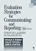 Evaluation Strategies for Communicating and Reporting: Enhancing Learning in Organizations at Amazon Books: 41ZRO85CDxL._SL75_