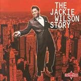 Jackie Wilson Story - the New York Years Vol.3