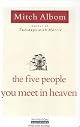 The Five People You Meet in Heaven