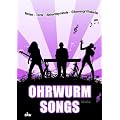 Ohrwurm-Songs: Noten-Texte-Akkordsymbole-Gitarrengriffe