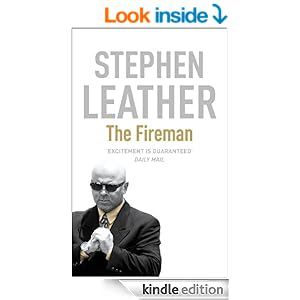 The Fireman  - Stephen Leather
