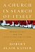 Book A Church in Search of Itself: Benedict XVI and the Battle for the Future