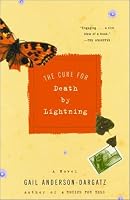 The Cure for Death by Lightning: A Novel