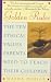 Golden Rules: The Ten Ethical Values Parents Need to Teach Their Children