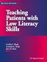 Teaching Patients with Low Literacy Skills