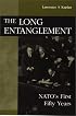 The Long Entanglement: NATO's First Fifty Years