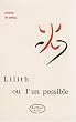 Lilith ou L'un possible