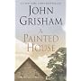 A Painted House by John Grisham