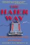 The Haier Way: The Making of a Chinese Business Leader and a Global Brand