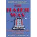 The Haier Way: The Making of a Chinese Business Leader and a Global Brand