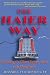 Book The Haier Way: The Making of a Chinese Business Leader and a Global Brand