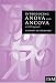 Introducing Anova and Ancova: A GLM Approach (Introducing Statistical Methods series)