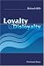 Loyalty and Disloyalty