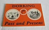 Dorking past and present