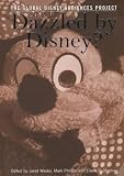 Dazzled by Disney? The Global Disney Audiences Project