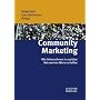 Community Marketing: Wie Unternehmen in sozialen Netzwerken Werte schaffen