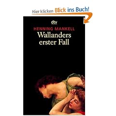 Wallanders erster Fall: und andere Erz�hlungen