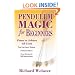 Pendulum Magic for Beginners: Power to Achieve All Goals (For Beginners (Llewellyn's))