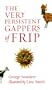 The Very Persistent Gappers of Frip