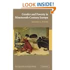 Click here to buy Gender and Poverty in Nineteenth-Century Europe (New Approaches to European History) by  Rachel G. Fuchs.