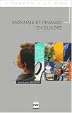 Revue Presses Universitaires de Grenoble (PUG)  / Monnaie et finance en europe