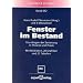 Fenster im Bestand: Grundlagen der Sanierung in Theorie und Praxis