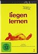 Liegen lernen
