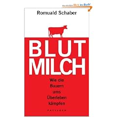 Blutmilch: Wie die Bauern ums �berleben k�mpfen