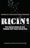Ricin! : the inside story of the terror plot that never was