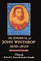 The Journal of John Winthrop, 1630-1649, Abridged Edition (The John Harvard Library)