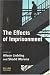 The Effects of Imprisonment (Cambridge Criminal Justice)