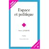 Le droit de la ville, num�ro 2, Espace et politique