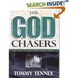 The God Chasers: My Soul Follows Hard After Thee by Tommy Tenney