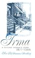Irma: A Chicago Woman's Story, 1871-1966