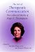 The Art of Therapeutic Communication: The Collected Works of Kay Thompson