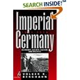Imperial Germany, 1871-1918: Economy, Society, Culture, And Politics by  Volker R. Berghahn