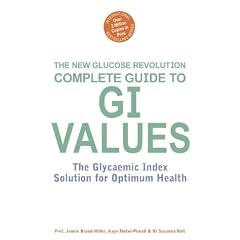 The Complete Guide to G.I. Values (Glucose Revolution)