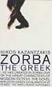 Zorba the Greek (Faber Fiction Classics)
