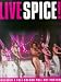 Live Spice!
