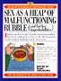 Sex as a Heap of Malfunctioning Rubble: More of the Best of the Journal of Irreproducible Results (And Further Improbabilities : More of the Best of the Journal of Irreproducible Results)