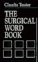 The Surgical Word Book, 2e
