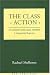The Class Action in Common Law Legal Systems: A Comparative Perspective