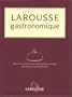 Larousse gastronomique (French Edition)