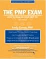 The PMP Exam: How to Pass On Your First Try (Test Prep series)