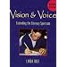 Vision & Voice: Extending the Literacy Spectrum