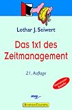 Das 1 x 1 des Zeitmanagements