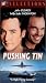 VHS : Pushing Tin