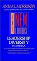 The New Leaders: Leadership Diversity in America (Jossey-Bass Business & Management Series)